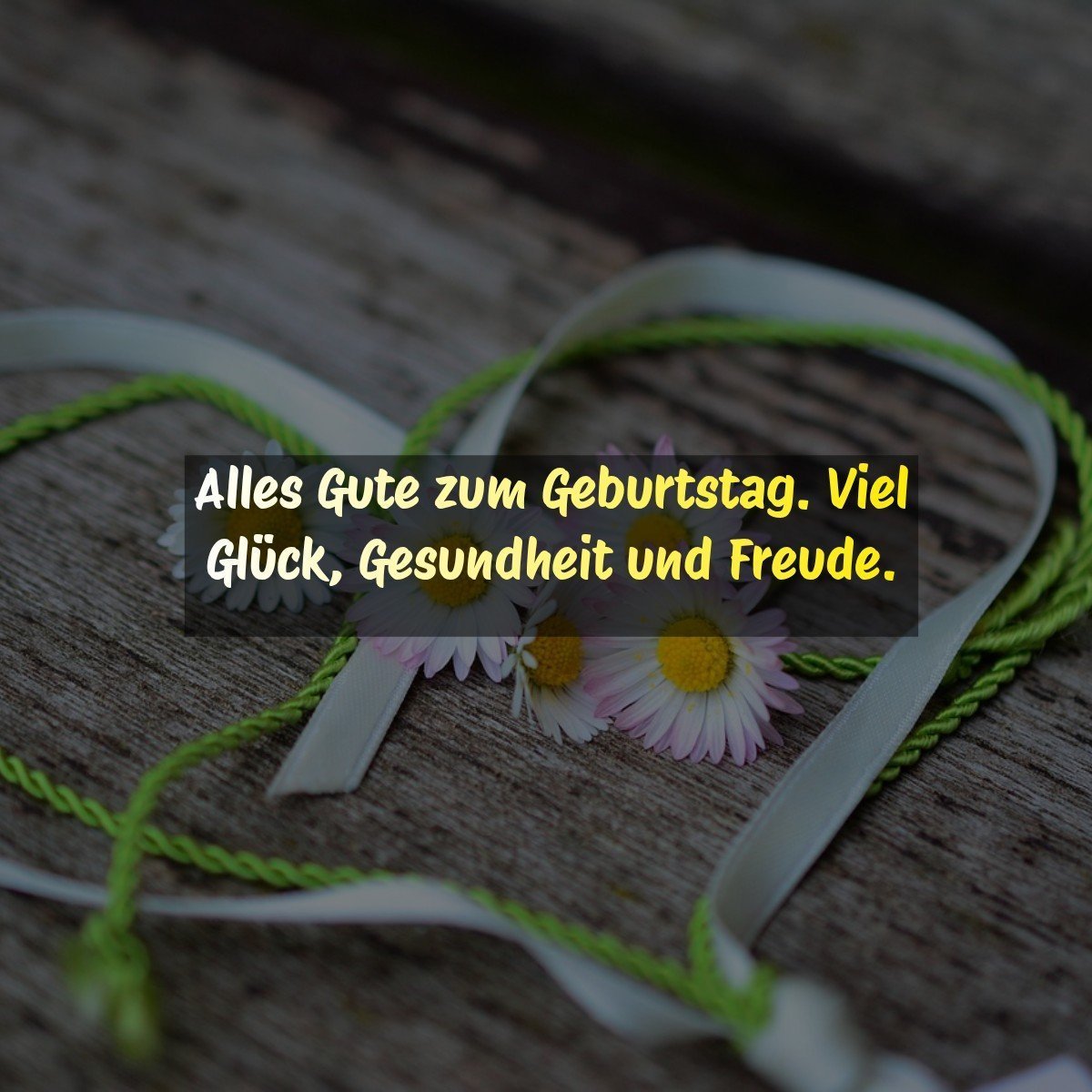 Alles Gute zum Geburtstag. Viel Glück, Gesundheit und Freude.
